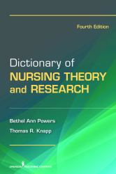Dictionary of Nursing Theory and Research