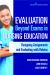 Evaluation Beyond Exams in Nursing Education : Designing Assignments and Evaluating with Rubrics