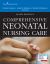 Comprehensive Neonatal Nursing Care