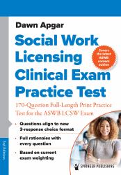 Social Work Licensing Clinical Exam Practice Test : 170-Question Full-Length Print Practice Test for the ASWB LCSW Exam