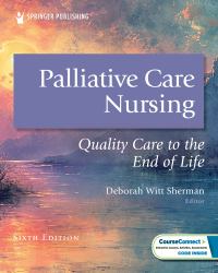 Palliative Care Nursing : Quality Care to the End of Life