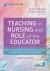 Teaching in Nursing and Role of the Educator
