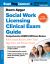 Social Work Licensing Clinical Exam Guide : Comprehensive ASWB LCSW Exam Review with Full Content Review, 500+ Total Questions, and Practice Exams