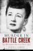 Murder in Battle Creek : The Mysterious Death of Daisy Zick