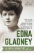 Texas Adoption Activist Edna Gladney : A Life and Legacy of Love