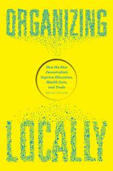 Organizing Locally