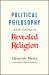 Political Philosophy and the Challenge of Revealed Religion