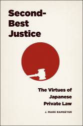 Second-Best Justice : The Virtues of Japanese Private Law