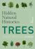 Hidden Natural Histories: Trees