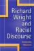 Richard Wright and Racial Discourse
