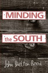 Minding the South