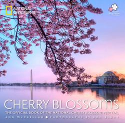 Cherry Blossoms : The Official Book of the National Cherry Blossom