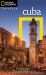 National Geographic Traveler: Cuba, 4th Edition