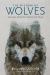 The Wisdom of Wolves : Lessons from the Sawtooth Pack