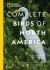 National Geographic Complete Birds of North America, 3rd Edition : Featuring More Than 1,000 Species with the Most Detailed Information Found in a Single Volume