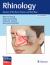 Rhinology : Diseases of the Nose, Sinuses, and Skull Base