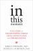 In This Moment : Five Steps to Transcending Stress Using Mindfulness and Neuroscience