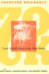 Zouk : World Music in the West Indies