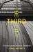 The Third City : Chicago and American Urbanism