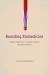 Bounding Biomedicine : Evidence and Rhetoric in the New Science of Alternative Medicine