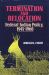 Termination and Relocation : Federal Indian Policy, 1945-1960