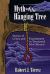 Myth of the Hanging Tree : Stories of Crime and Punishment in Territorial New Mexico