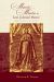 Marvels and Miracles in Late Colonial Mexico : Three Texts in Context