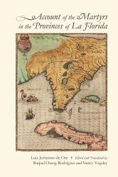 Account of the Martyrs in the Provinces of la Florida