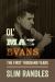 Ol' Max Evans : The First Thousand Years Ol' Max Evans : The First Thousand Years