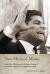 New Mexico's Moses : Reies López Tijerina and the Religious Origins of the Mexican American Civil Rights Movement