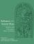 Substance of the Ancient Maya : Kingdoms and Communities, Objects and Beings