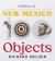 A History of New Mexico in 100 Objects