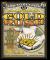 How to Get Rich in the California Gold Rush : An Adventurer's Guide to the Fabulous Riches Discovered In 1848