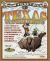 How to Get Rich on a Texas Cattle Drive : In Which I Tell the Honest Truth about Rampaging Rustlers, Stampeding Steers AndOther Fateful Hazards on the Wild Chisolm Trail