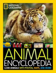 Animal Encyclopedia : 2,500 Animals with Photos, Maps, and More!