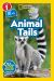 Animal Tails (National Geographic Kids Readers, Level 1/Co-Reader)