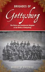 Brigades of Gettysburg