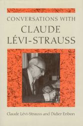 Conversations with Claude Levi-Strauss