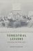 Terrestrial Lessons : The Conquest of the World As Globe