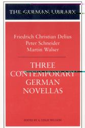 Three Contemporary German Novellas : A Runaway Horse; The Wall Jumper; The Sunday I Became World Champion