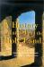 A History of Israel and the Holy Land