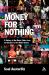 Money for Nothing : A History of the Music Video from the Beatles to the White Stripes