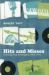 Hits and Misses : Crafting Top 40 Singles, 1963-1971