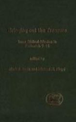 Bringing Out the Treasure Vol. 370 : Inner Biblical Allusion in Zechariah 9-14