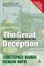 Great Deception : The Secret History of the European Union