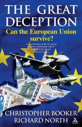 The Great Deception : Can the European Union Survive?