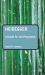 Heidegger: a Guide for the Perplexed Heidegger: a Guide for the Perplexed