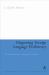 Diagnosing Foreign Language Proficiency : The Interface Between Learning and Assessment