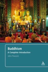 Buddhism : A Complete Introduction