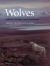 Wolves : Behavior, Ecology, and Conservation Wolves : Behavior, Ecology, and Conservation